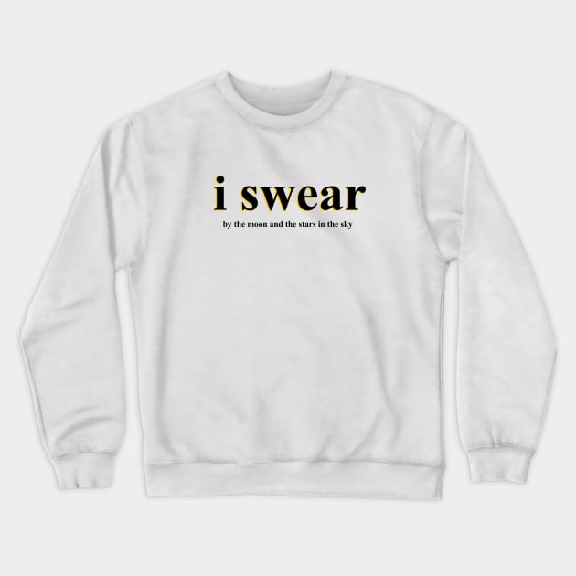 All-For-One I Swear Crewneck Sweatshirt by hitman514